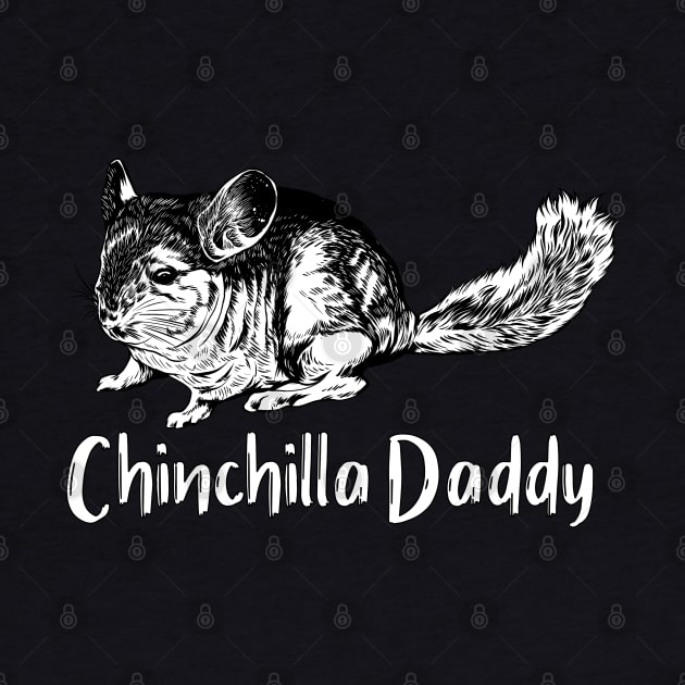 Rodent lovers - Chinchilla Daddy by Modern Medieval Design